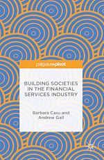 Télécharger le livre :  Building Societies in the Financial Services Industry