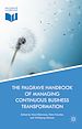 Télécharger le livre :  The Palgrave Handbook of Managing Continuous Business Transformation