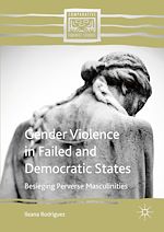 Télécharger le livre :  Gender Violence in Failed and Democratic States
