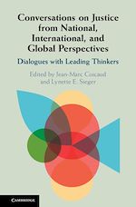Télécharger le livre :  Conversations on Justice from National, International, and Global Perspectives