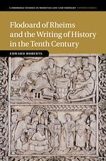 Download this eBook Flodoard of Rheims and the Writing of History in the Tenth Century
