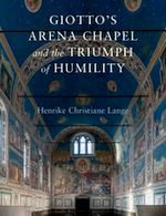 Télécharger le livre :  Giotto's Arena Chapel and the Triumph of Humility