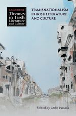 Download this eBook Transnationalism in Irish Literature and Culture