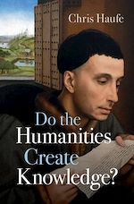 Télécharger le livre :  Do the Humanities Create Knowledge?