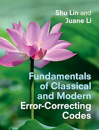 Téléchargez le livre :  Fundamentals of Classical and Modern Error-Correcting Codes