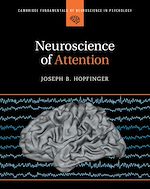 Télécharger le livre :  Neuroscience of Attention