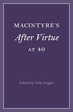 Télécharger le livre :  MacIntyre's After Virtue at 40