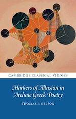 Download this eBook Markers of Allusion in Archaic Greek Poetry
