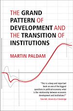 Download this eBook The Grand Pattern of Development and the Transition of Institutions