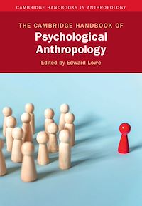 Téléchargez le livre :  The Cambridge Handbook of Psychological Anthropology