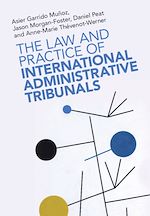Télécharger le livre :  The Law and Practice of International Administrative Tribunals