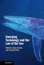 Télécharger le livre :  Emerging Technology and the Law of the Sea