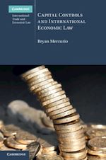Télécharger le livre :  Capital Controls and International Economic Law