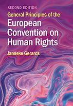 Télécharger le livre :  General Principles of the European Convention on Human Rights