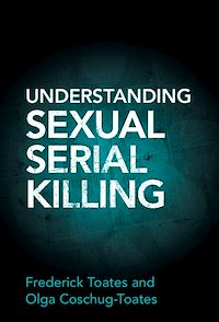 Téléchargez le livre :  Understanding Sexual Serial Killing