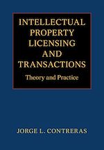 Télécharger le livre :  Intellectual Property Licensing and Transactions