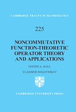Download this eBook Noncommutative Function-Theoretic Operator Theory and Applications