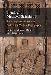 Téléchargez le livre :  Thecla and Medieval Sainthood