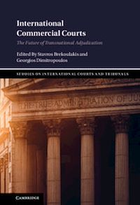 Téléchargez le livre :  International Commercial Courts