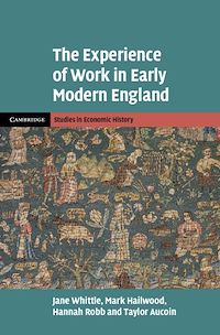 Téléchargez le livre :  The Experience of Work in Early Modern England