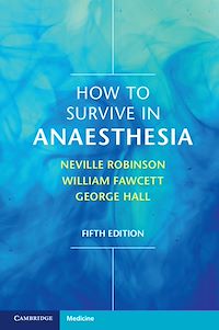 Téléchargez le livre :  How to Survive in Anaesthesia