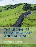 Télécharger le livre :  The Mechanics of Earthquakes and Faulting