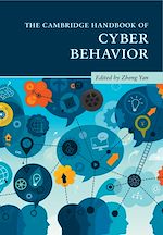 Télécharger le livre :  The Cambridge Handbook of Cyber Behavior
