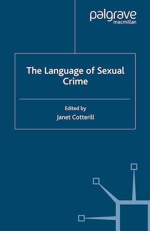 Téléchargez le livre :  The Language of Sexual Crime