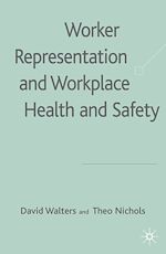 Télécharger le livre :  Worker Representation and Workplace Health and Safety