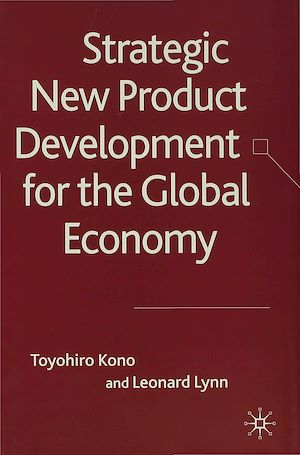 Téléchargez le livre :  Strategic New Product Development for the Global Economy