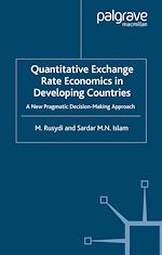 Télécharger le livre :  Quantitative Exchange Rate Economics in Developing Countries