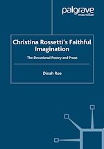 Télécharger le livre :  Christina Rossetti's Faithful Imagination
