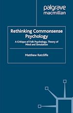 Télécharger le livre :  Rethinking Commonsense Psychology