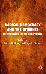 Télécharger le livre :  Radical Democracy and the Internet