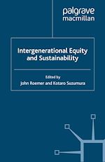 Télécharger le livre :  Intergenerational Equity and Sustainability