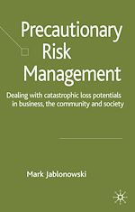 Télécharger le livre :  Precautionary Risk Management