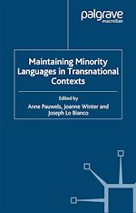 Télécharger le livre :  Maintaining Minority Languages in Transnational Contexts