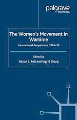 Télécharger le livre :  The Women's Movement in Wartime