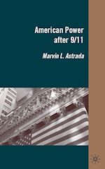 Télécharger le livre :  American Power after 9/11