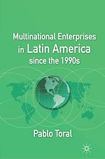 Télécharger le livre :  Multinational Enterprises in Latin America since the 1990s