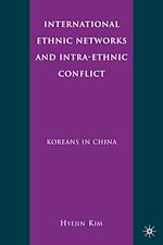 Télécharger le livre :  International Ethnic Networks and Intra-Ethnic Conflict