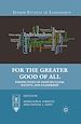 Télécharger le livre :  For the Greater Good of All