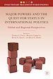 Télécharger le livre :  Major Powers and the Quest for Status in International Politics