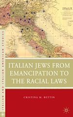 Télécharger le livre :  Italian Jews from Emancipation to the Racial Laws
