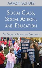 Télécharger le livre :  Social Class, Social Action, and Education