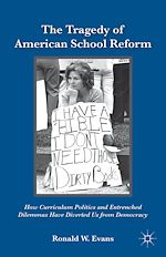 Télécharger le livre :  The Tragedy of American School Reform