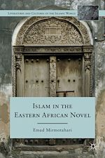 Télécharger le livre :  Islam in the Eastern African Novel