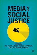 Télécharger le livre :  Media and Social Justice