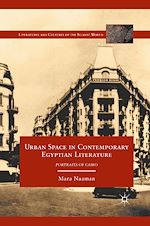 Télécharger le livre :  Urban Space in Contemporary Egyptian Literature