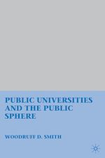 Télécharger le livre :  Public Universities and the Public Sphere